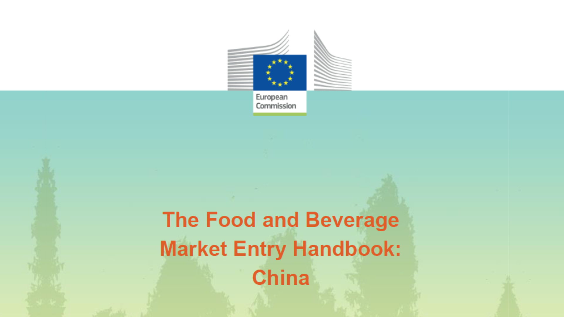 The food and beverage market entry handbook China Agro Academy